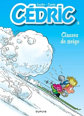 Cédric, tome 2 - Classes de neige