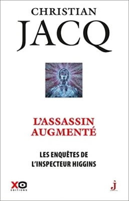 Les enquêtes de l'inspecteur Higgins, tome 47 : L'assassin augmenté