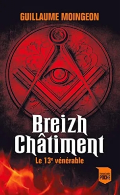 Breizh châtiment - Le 13e vénérable