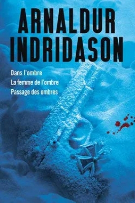 Trilogie des ombres - Intégrale