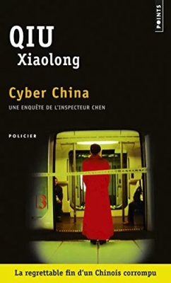 Cyber China - Une enquête de l'inspecteur Chen