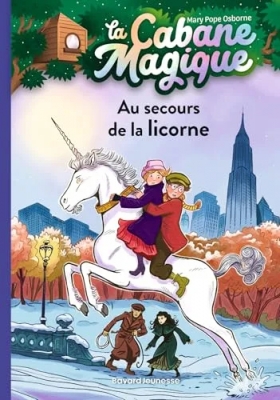 La cabane magique, Tome 31 - Au secours de la licorne
