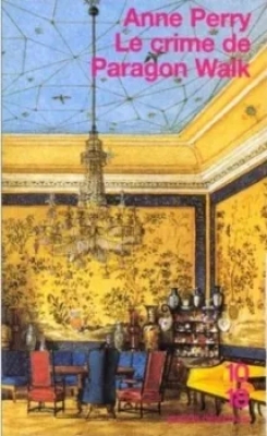 Charlotte Ellison et Thomas Pitt, tome 3 : Le Crime de Paragon Walk
