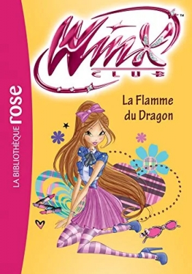 Winx Club - Tome 58 - La Flamme Du Dragon