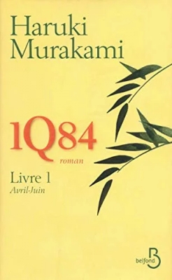 1Q84 - Livre 1 - Avril-Juin