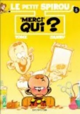 Le Petit Spirou, tome 5 - Merci qui ?