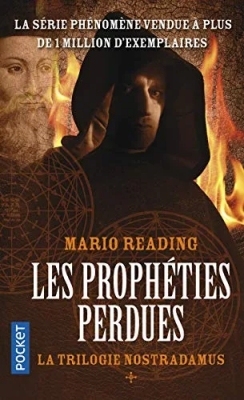 La Trilogie Nostradamus - Tome 1 - Les Prophéties Perdues