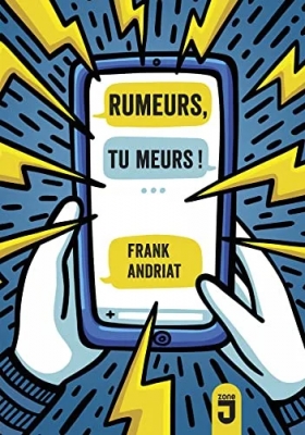 Rumeurs, tu meurs