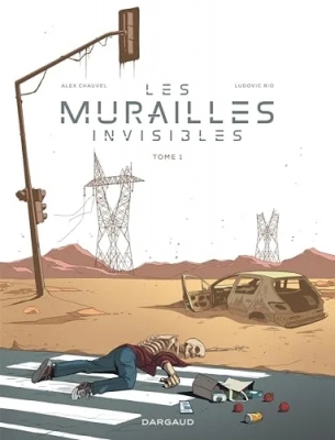 Les murailles invisibles - Tome 1