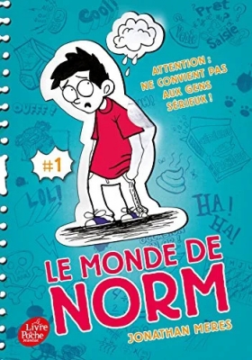 Le monde de Norm, tome 1 : Attention : ne convient pas aux gens sérieux