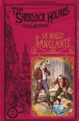 The Sherlock Holmes Collection : La malle sanglante