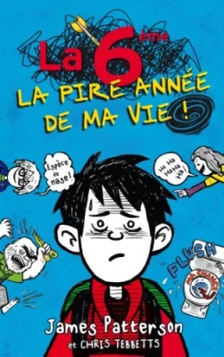 Middle School, tome 1 : La 6e, la pire année de ma vie