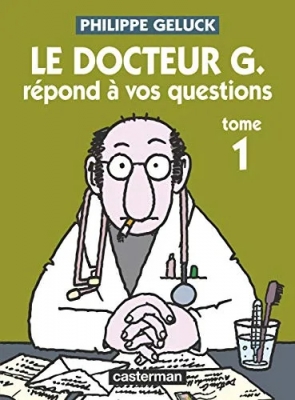 Le Docteur G. répond à vos questions - Tome 1