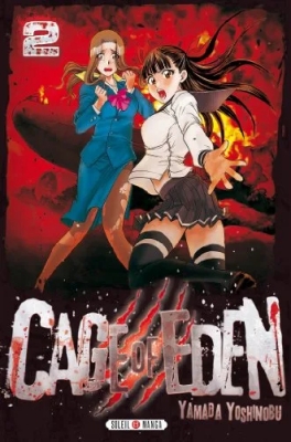 Cage of Eden - Tome 02