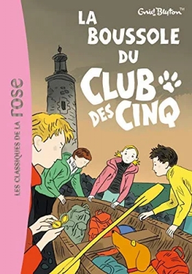 Le Club Des Cinq - Tome 19 - La Boussole Du Club Des Cinq