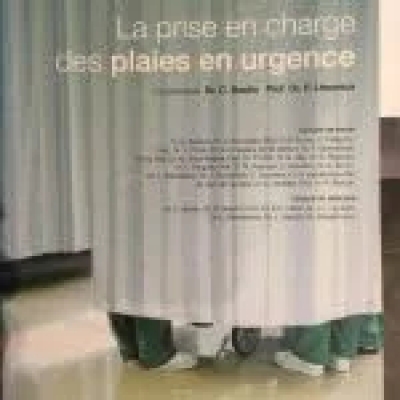 La prise en charge des plaies en urgence