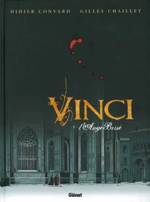 Vinci - tome 1 - L'ange brisé