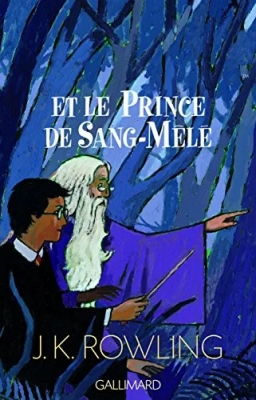 Harry Potter, tome 6 - Harry Potter et le Prince de sang mêlé