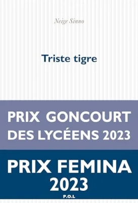 Triste Tigre - Prix Femina 2023