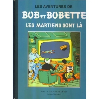 Bob et Bobette - Les martiens sont là - Tome 6