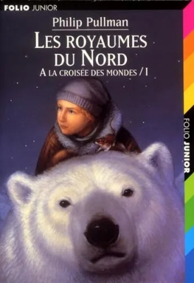 A la croisée des mondes, tome 1 - Les Royaumes du Nord