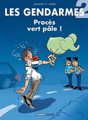 Les Gendarmes - Tome 2 - Procès Vert Pâle !