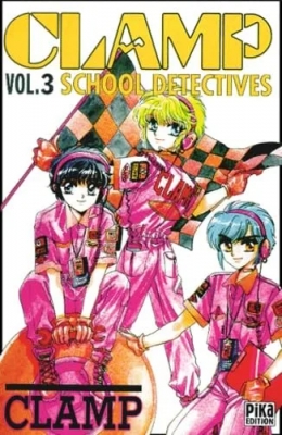 Clamp School Detectives, tome 3