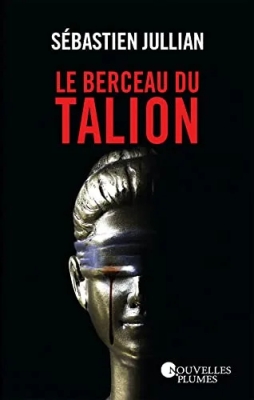 Le berceau du talion