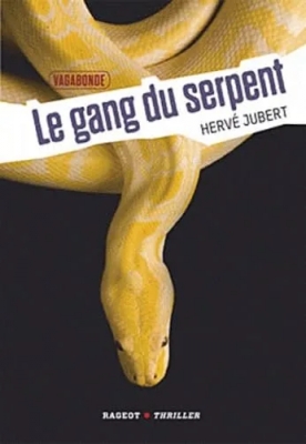 Vagabonde, Tome 2 : Le gang du serpent