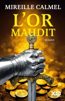 L'or Maudit Tome 1