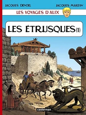 Les voyages d'Alix - Les Etrusques Tome 1