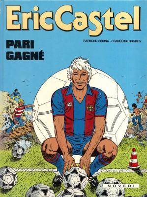 Eric Castel Tome 10 - Pari Gagné