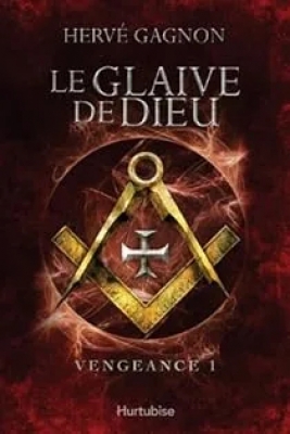 Vengeance, tome 1 : Le Glaive de Dieu
