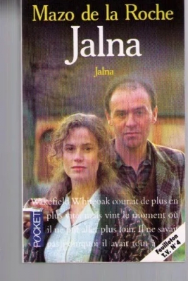 Chronique des Whiteoaks tome 7 - Jalna