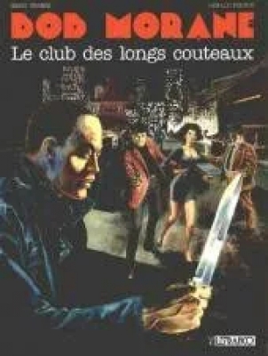 Bob Morane Tome 14 - Le Club Des Longs Couteaux