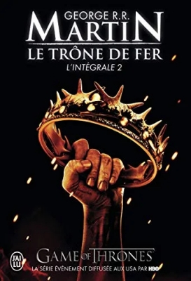 Le Trône de Fer - Intégrale, tome 2