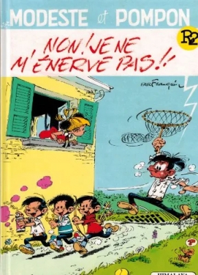 Modeste et Pompon - R2- Non, Je Ne M'énerve Pas ! (E.O)