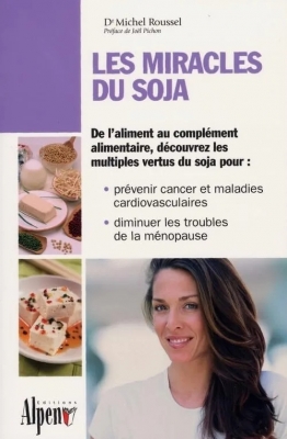 Les Miracles Du Soja