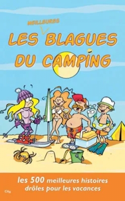 Les meilleures blagues du camping