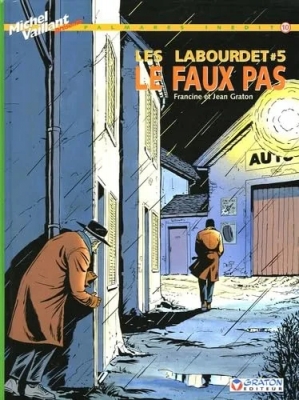 Palmarès inédit - Tome 10 - Les Labourdet - Tome 5 - Le faux pas