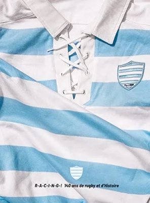 R-A-C-I-N-G-! 140 ans de rugby et d'Histoire (1882-2022)