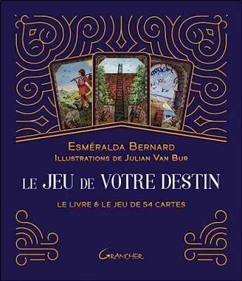 Le jeu de votre destin - Coffret - Le livre & le jeu de 54 cartes (sous blister)