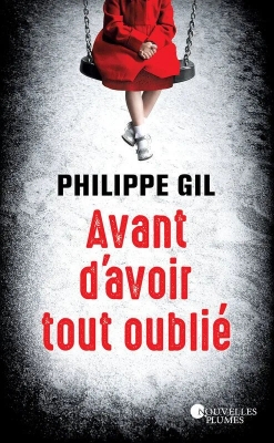Avant d'avoir tout oublié