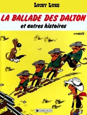 Lucky Luke, tome 52 - La Ballade des Dalton et autres histoires