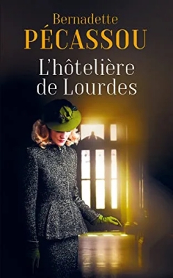 L'hôtelière de Lourdes