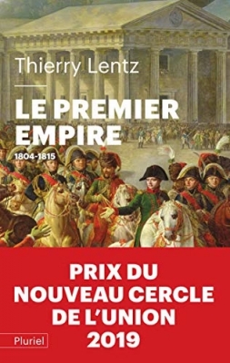 Le Premier Empire: 1804 - 1815