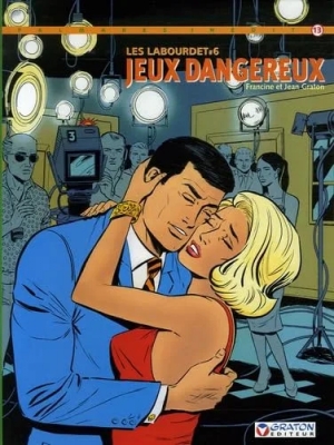 Michel Vaillant présente - Palmarès inédit numéro 13 - Les Labourdet - Tome 6 - Jeux dangereux