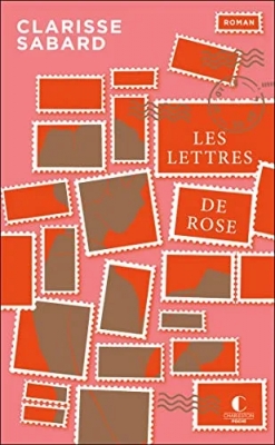 Les lettres de Rose - Édition 10 ans Charleston