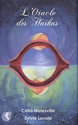 L'Oracle des Haïkus - Jeu de 45 cartes accompagné d'un livret explicatif