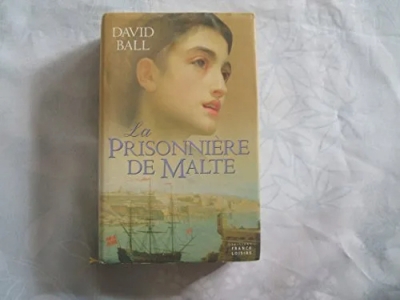 La Prisonniere de Malte